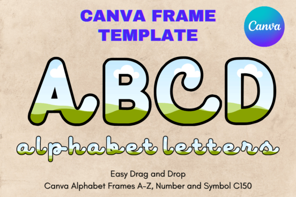 Unlocking Creative Potential with Canva Letters Frame Alphabet Template150